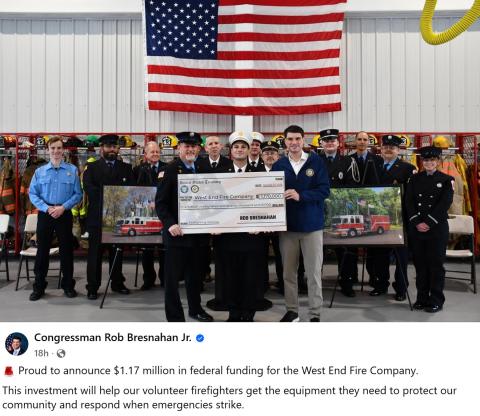 Proud to announce $1.17 million in federal funding for the West End Fire Company.