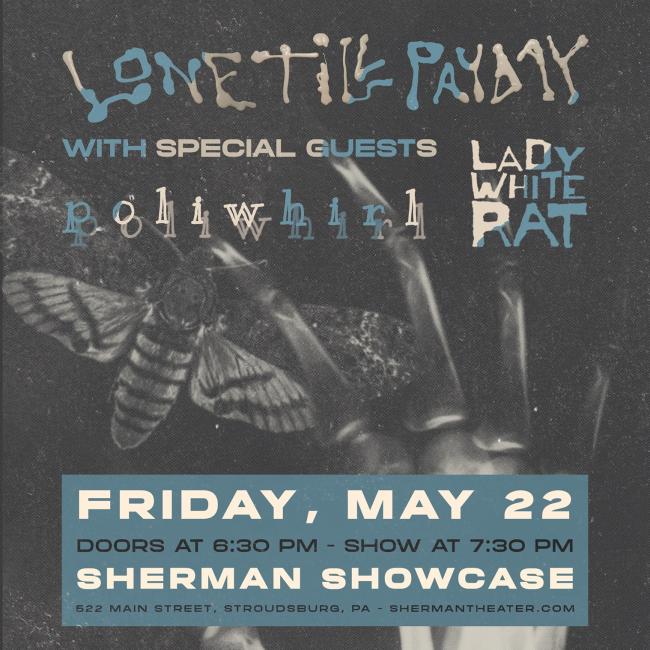 Friday, May 22 Doors: 6:30 pm // Show: 7:30 pm