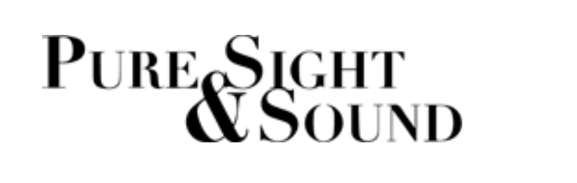 pure sight and sound