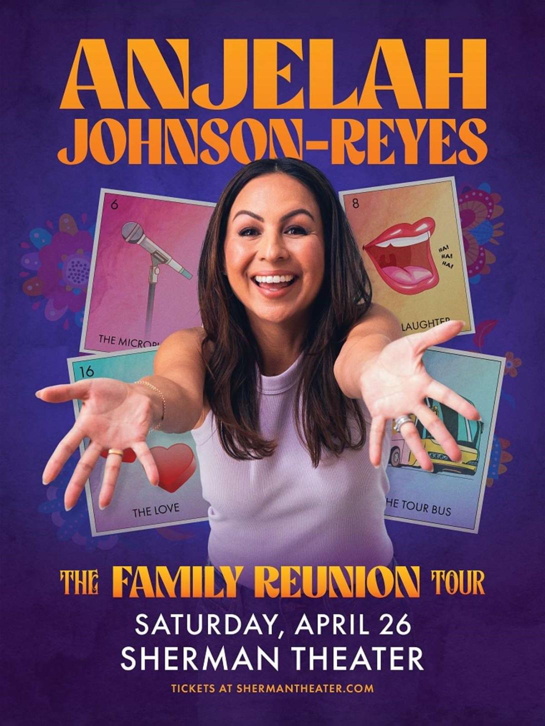 Anjelah Johnson-Reyes: The Family Reunion Tour