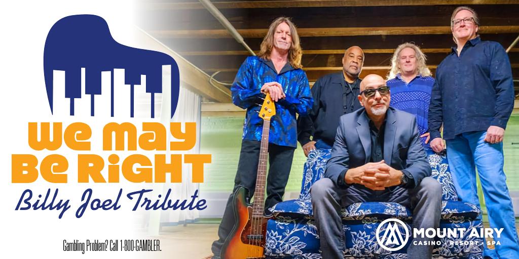 We May Be Right – A Billy Joel Tribute
